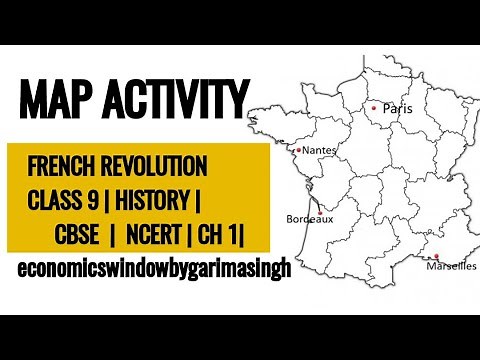 Map Work French Revolution Chapter 1 History |Class9 Chapter 1 NCERT Map Skills|