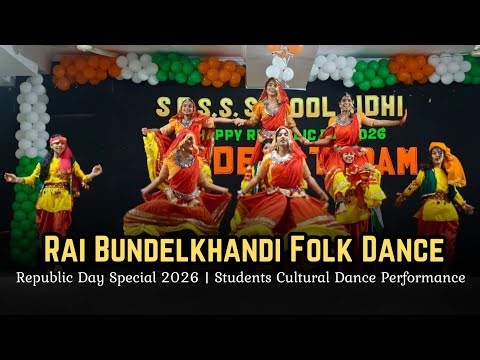Bundelkhandi Folk Dance Rai | Republic Day 2026 | SGSS Residential School Students Performance