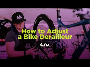 How to Adjust a Bike Derailleur