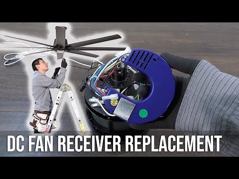 How to Replace the Receiver in a DC Motor Ceiling Fan