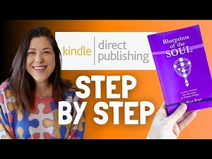 Publishing with KDP Amazon - Step by Step Tutorial