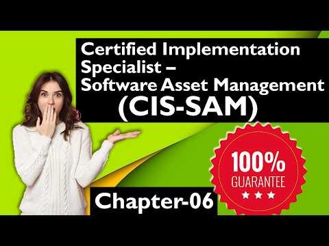 SNow CIS-Software Asset Management (CIS-SAM) Questions : Chapter - 6
