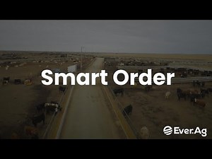 Smart Order by Ever.Ag | Simplify Feed Manufacturing from Order to Delivery