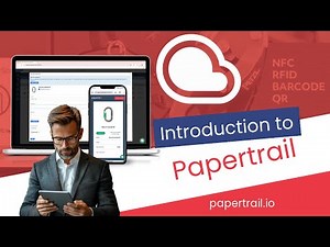 An Introduction to Papertrail ☁️ Asset Management and Inspections ✅