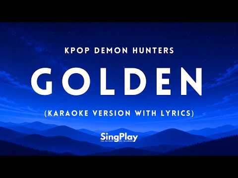 Golden – KPop Demon Hunters (Karaoke Version with Lyrics) Lower Key