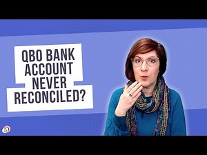 Reconciling a bank account that has never been reconciled in QuickBooks Online