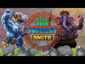| LA GUÍA DEFINITIVA PARA SUPPORT | Aprende A Jugar Support Desde Cero | SMITE