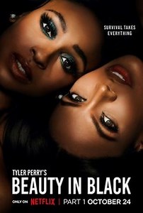 Tyler Perry's Beauty in Black: Season 1 | Rotten Tomatoes