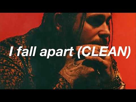 Post Malone- Fall apart (CLEAN)