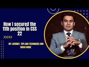 My Journey to Pakistan Administrative Services -11th Position-22|CSS-2020, PMS-21 Qualification|