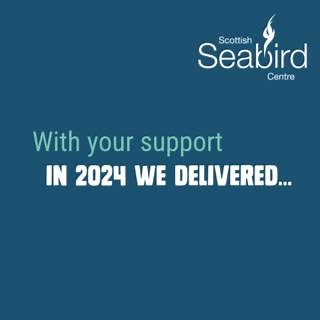 It’s been a fantastic year for conservation here at the Scottish Seabird Centre. Many thanks to all our wonderful volunteers and partners – including the Forth Seabird Group, RSPB Scotland, Lothian Sea Kayak Club, Whale and Dolphin Conservation, Scottish Coastal Clean Up, Keep Scotland Beautiful, Edinburgh Napier University, UK Centre for Ecology & Hydrology and The University of Edinburgh to name only a few – for all your incredible support. We’re looking forward to working with you again in 20