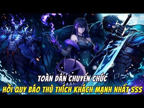 Thức Tỉnh Chức Nghiệp Ẩn Thích Khách Siêu Hiếm, Main Cày Phó Bản Max Cấp Mạnh Vô Địch | Full Bộ