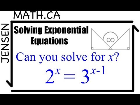 SOLVING EXPONENTIAL EQUATIONS |jensenmath.ca|