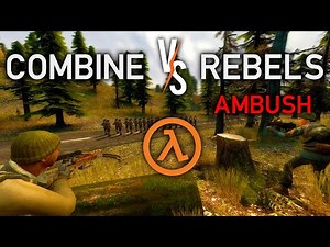 Rebels Ambush Combine | NPC Wars | Half-Life Resurgence