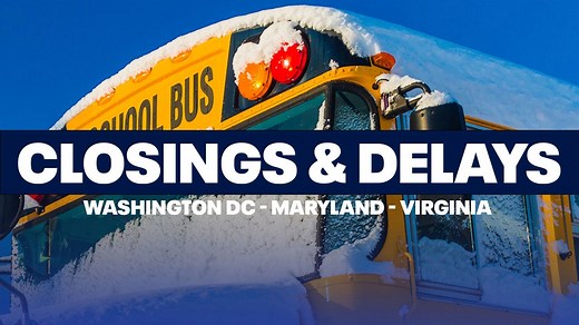School closings, delays in DC, Maryland, Virginia for Monday, December 15
