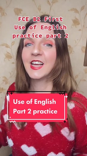 Cambridge Exam Practice: Use of English Part 2