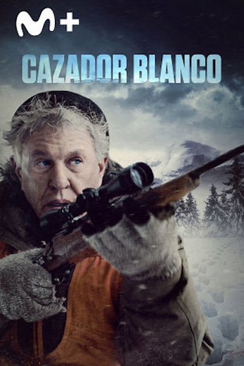 Cazador blanco | Películas y Series La Vanguardia