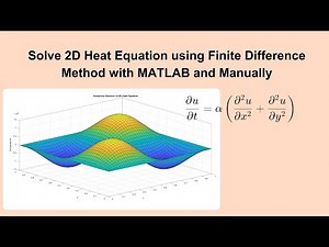 Solve 2D Heat Equation using FDM with MATLAB and Manual |Finite Difference Method| 2D Heat Equation
