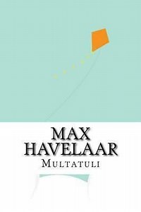 Max Havelaar - Alchetron, The Free Social Encyclopedia