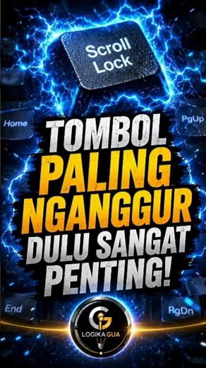 Asal Usul Tombol SCROLL LOCK di Keyboard yang Jarang Diketahui