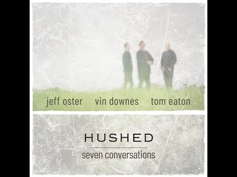 hushed (seven conversations 2024)