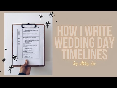 HOW I WRITE WEDDING DAY TIMELINES | by a wedding planner