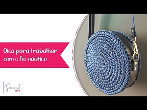 Dica Para Trabalhar Com o Fio Náutico - #DicaDaPersonal