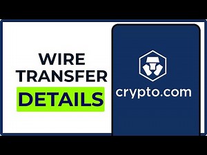 How to Get Wire Transfer Details on Crypto.com (2025) (Full Guide)