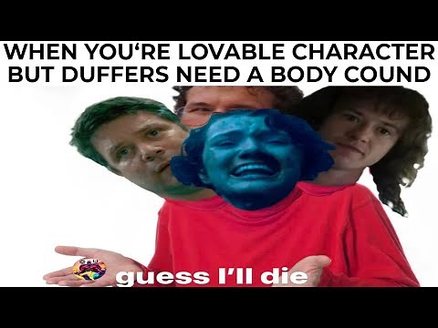 STRANGER THINGS MEMES 7