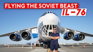 An "Epic" Flight to Iraq - Flying the Ilyushin IL-76 Cargo Transporter | Sam Chui