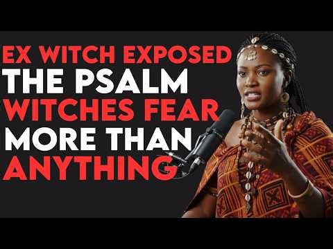 🚨 Ex-Witch REVEALS: Pray Psalm 109 Like THIS… and WATCH Your Enemies Collapse 😱🔥