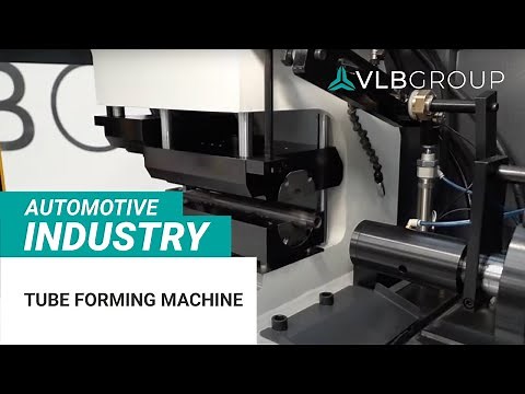 Tube Forming for Automotive Industry | EF Series by VLB Group