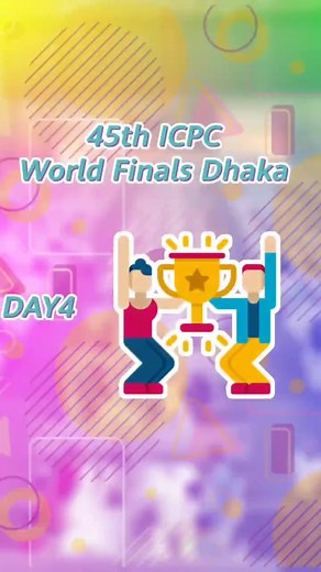 Congratulations to all contestants of the 45th ICPC World Finals in Dhaka, Bangladesh! Never stop solving problems and always stay ready for the next challenge! #ICPCWFDhaka #ICPCWorldFinals #topcontest #toptalent