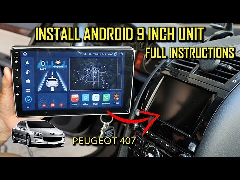 Install 9 inch Android Tablet Dedicated for Peugeot 407, Carplay, Android Auto Wireless