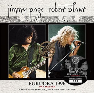 Jimmy Page & Robert Plant - Fukuoka 1996 DAT Master