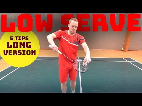 Badminton short serve - 5 consistency tips LONG version