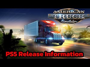 American Truck Simulator: PS5 Release What We Know So Far ‪@SCSSoftware‬ #ats #americantrucksimulator