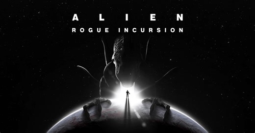 Alien: Rogue Incursion Teaser Trailer Announces Action-Horror Game
