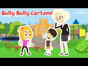 Bully Bully Toddler Cartoon | Cheeky Sofie is Bullying New Boy in School