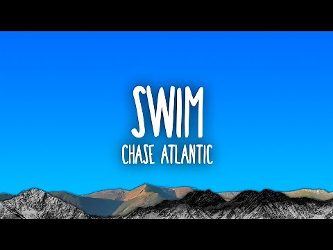 Chase Atlantic - Swim