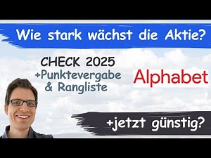 Alphabet Aktienanalyse 2025: Wie stark wächst die Aktie? (+günstig bewertet?)