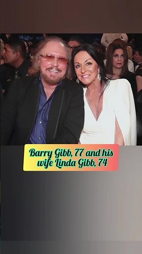 A timeline of Barry Gibb and Linda Gray's beautiful 54-year relationship