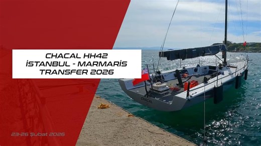 Chacal HH42 İstanbul - Marmaris Transfer Vlog 2026 | Code-Zero Sailing Racing Academy
