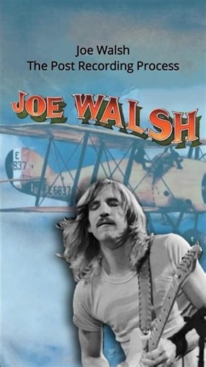 Joe Walsh and his recording process