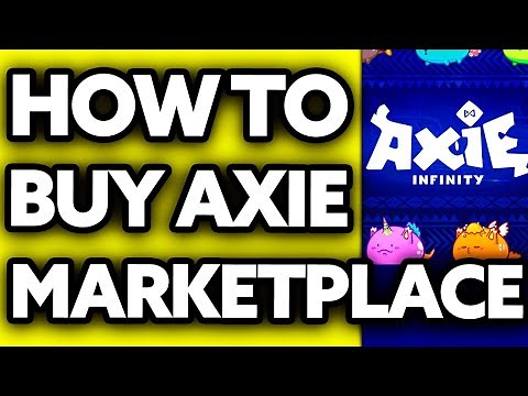 How To Buy Axie in Marketplace 2025