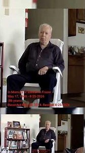 In Memory of My Dad - Testimony of Stewart A Frazer