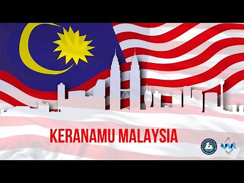 KERANAMU MALAYSIA (LIRIK) - LAGU PATRIOTIK HARI KEMERDEKAAN MALAYSIA