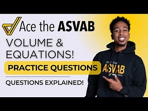ASVAB Math Mastery: Word Problems, Volume, & Equations Explained (2024 Study Guide)