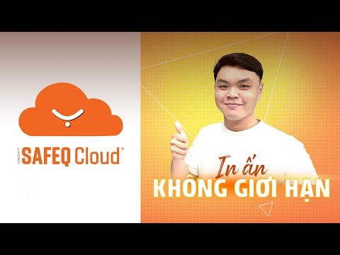 IN ẤN KHÔNG GIỚI HẠN CÙNG SAFEQ CLOUD 🚀