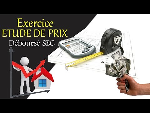 Exercice Etude de prix - Déboursé SEC